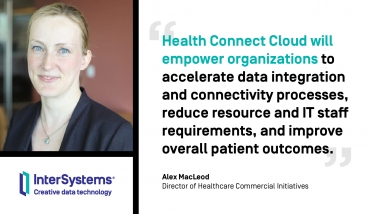 InterSystems Health Connect Cloud automates operations to improve healthcare services