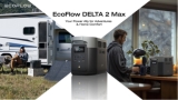 EcoFlow launches DELTA 2 Max, the power buddy for home, RV, camping, and more