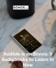 Audible availability on Sonos rightfully returns