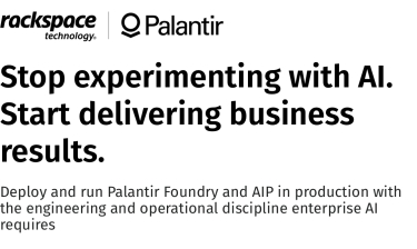 Rackspace and Palantir Partner to Run Foundry and AIP in Production with Governed Managed Operations
