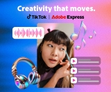 Adobe and TikTok announce integration to bring TikTok’s Commercial Music Library into Adobe Express