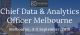 Chief Data &amp; Analytics Officer Melbourne conference, September 3-5 2018