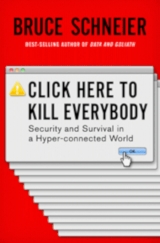 Book review: Bruce Schneier&#039;s Click Here to Kill Everybody