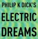 Stan dreams of electric sheep with new Philip K. Dick TV show