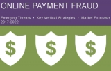 Online payment fraud detection spend: $9.3b by 2022