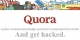 Quora reports data breach, reports say 100m affected