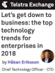 Telstra CTO releases top 5 technology trends for enterprises in 2018