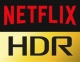 Netflix brings HDR support to Windows 10