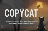 Australian indie game devs tug on your heartstrings with CopyCat, a game about a cat and acceptance